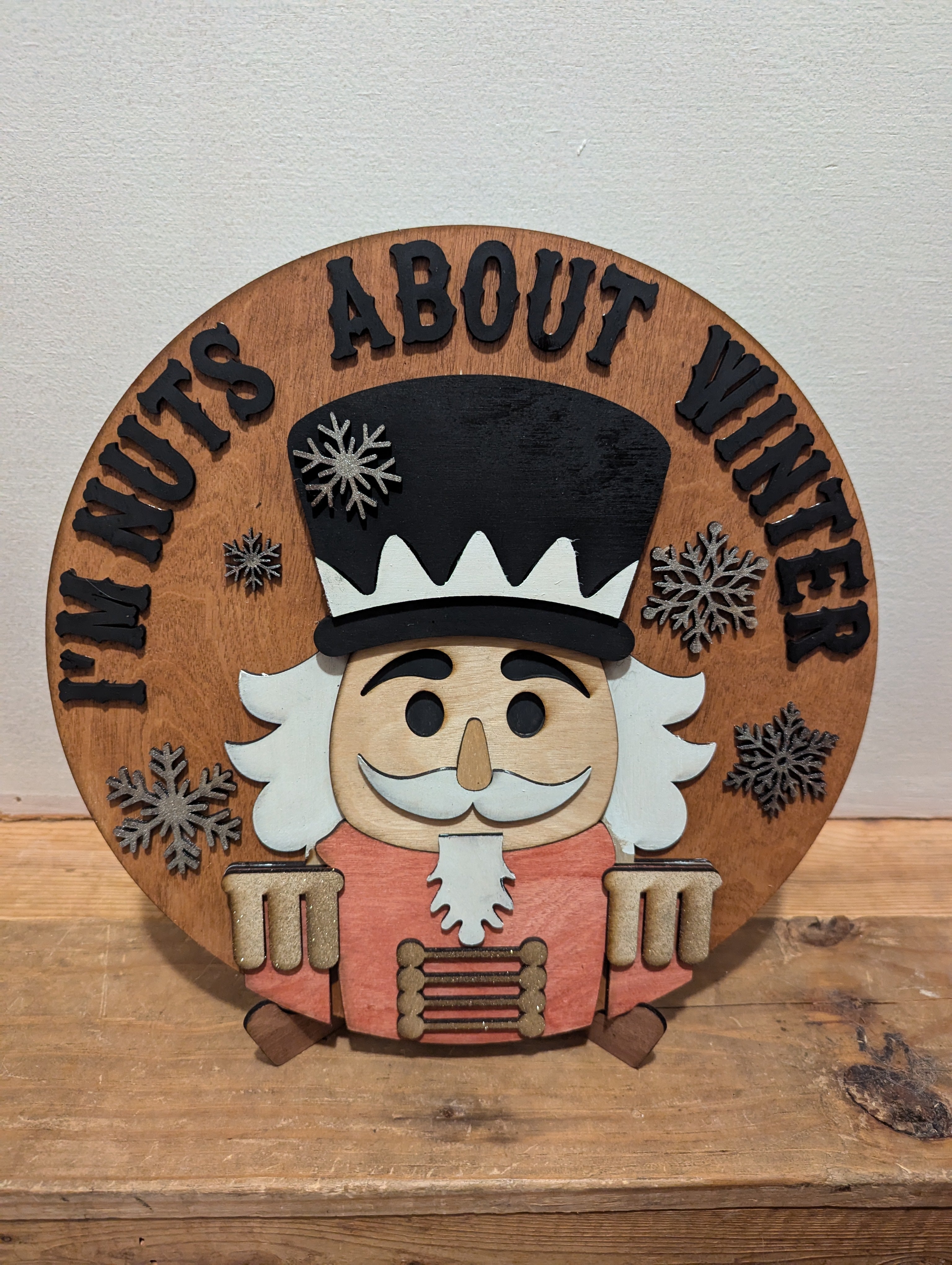 I'm Nuts About Winter - Nutcracker Sign