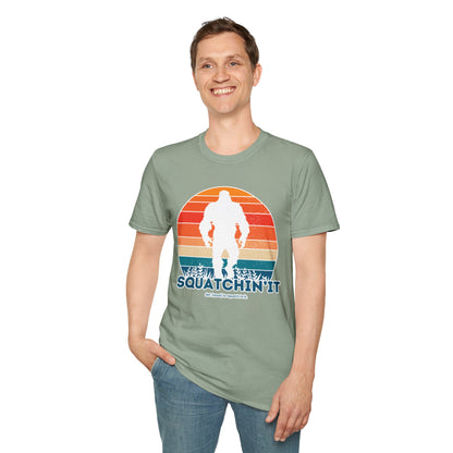 Squatchin'It  Design (Adult & Youth Unisex Sizes)