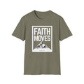 Faith Moves Mountains (Adult & Youth Unisex Sizes)