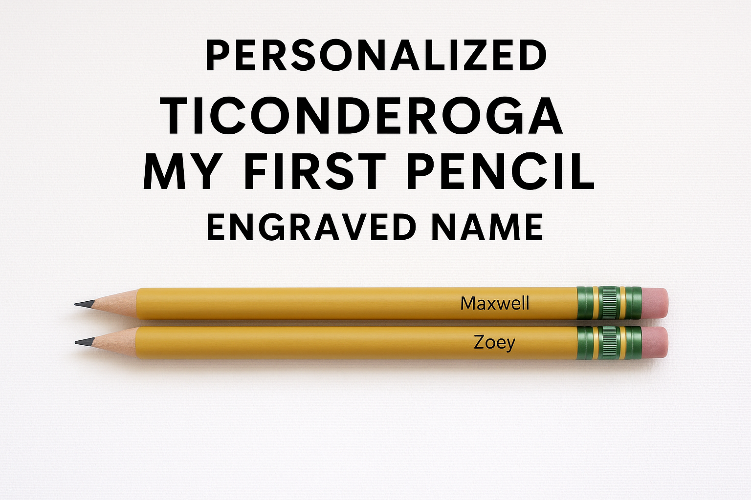 Personalized Ticonderoga My First Pencil – Engraved Name