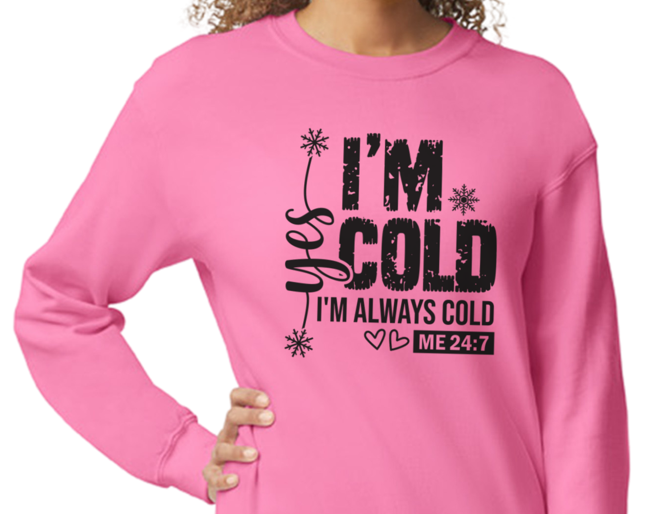 Yes, I'm Cold Crewneck Design (Adult & Youth Unisex Sizes)