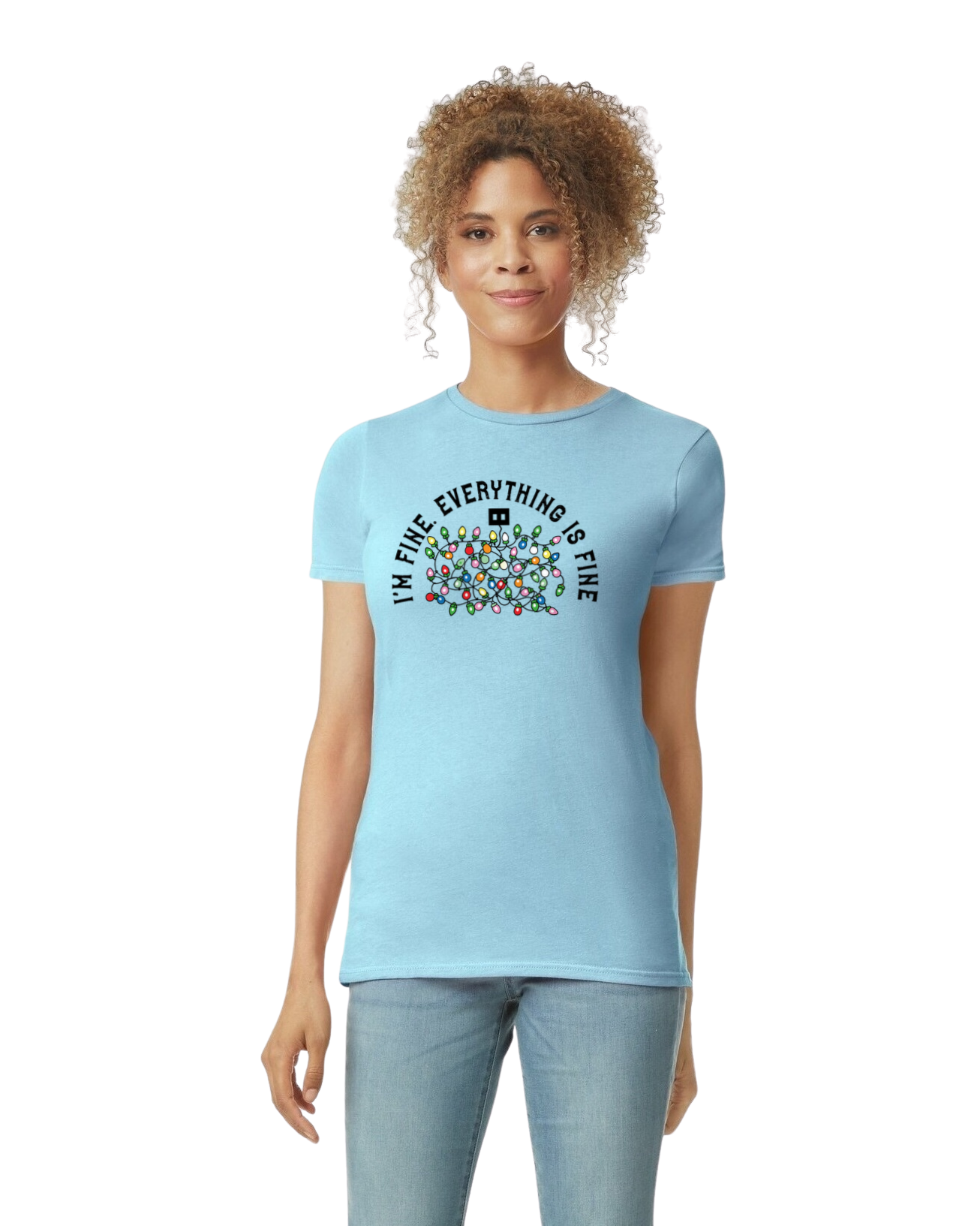"I'm Fine. Everything is Fine." Holiday Lights Design (Adult & Youth Unisex Sizes)