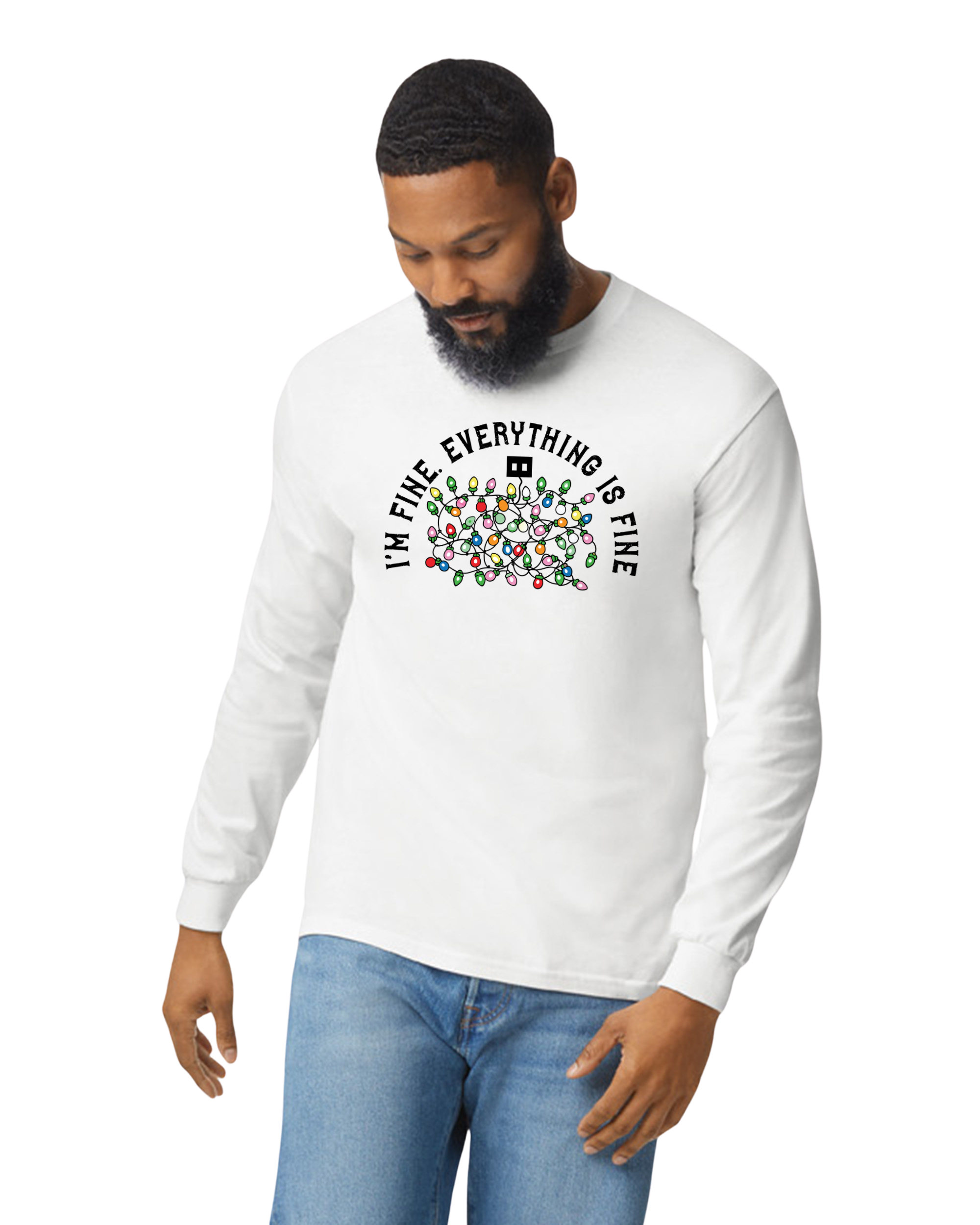 "I'm Fine. Everything is Fine." Holiday Lights Design (Adult & Youth Unisex Sizes)